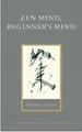Shunryu Suzuki Zen Mind, Beginner's Mind (Gebundene Ausgabe) Shambhala Library
