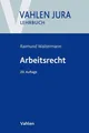 Arbeitsrecht (Vahlen Jura/Lehrbuch) Waltermann, Raimund und Alfred Söllner: