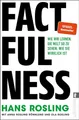 Factfulness Wie wir lernen, die Welt so zu sehen, wie sie wirklich ist | Der ...