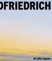 Caspar David Friedrich Staatliche Kunstsammlungen Dresden