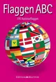 Flaggen ABC: 195 Nationalflaggen