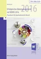 Erfolgreiches Büromanagement WORD 2016: Praxisbuch für kaufmännische Berufe: Praxisbuch für kaufmännische Berufe mit neuer DIN 5008