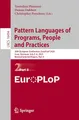 Pattern Languages of Programs, People and Practices: 30th European Conference, EuroPLoP 2025, Irsee, Germany, July 2–6, 2025, Revised Selected Papers, ... Notes in Computer Science, Band 16494)