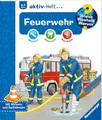 Wieso? Weshalb? Warum? aktiv-Heft - Feuerwehr (Malen, rätseln, basteln ab 4 Jahre - mit Stickern und Bastelbogen): Malen, Rätseln, Basteln. Mit Stickern und Bastelbogen