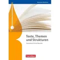 Texte Themen und Strukturen. Schülerbuch Nordrhein-Westfalen von Margret Fingerhut/ Heinz Gierlich/ Cordula Grunow/ Markus Langner/ Angela Mielke / Co