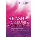 Akasha-Chronik. One True Love