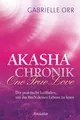 Akasha-Chronik. One True Love | Gabrielle Orr | Deutsch | Buch | 170 S. | 2015