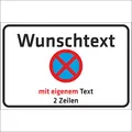 INDIGOS UG - Schilder - WUNSCHTEXT Schild - Halteverbot - Alu-Dibond 5 Größen - personalisiert mit Text oder Namen - für Garage, Hotel, Parkplatz, Schule, Carport, Firma