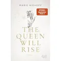 The Queen Will Rise