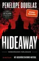 Hideaway – Verborgenes Verlangen Roman | Die sinnliche »Dark Romance«-Sensati...