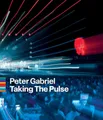 Taking The Pulse (Live In Verona BR), Peter Gabriel