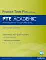 Mary Jane Hogan - Pearson Test of English Academic Practice Tests Plus - E245z