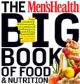 Men's Health Big Book of Food & Nutrition: Yo by Editors Men's Health 1605293105