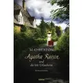 Agatha Raisin und die tote Urlauberin / Agatha Raisin Band 6
