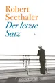 Der letzte Satz Roman