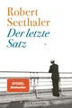 Der letzte Satz: Roman Seethaler, Robert: 1565292-2