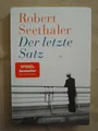 Robert Seethaler: Der letzte Satz (9783442493104)