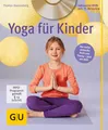 Yoga für Kinder (mit DVD) | Thomas Bannenberg | Taschenbuch | GU Ratgeber Kinder