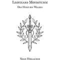 Leonhard Mondsturm: Das Herz des Waldes von Noah Horlacher / via tolino media / Taschenbuch