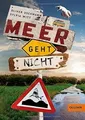 Meer geht nicht (Super lesbar) von Uschmann, Oliver... | Buch | Zustand sehr gut