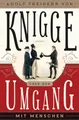 Über den Umgang mit Menschen Adolph Freiherr Knigge