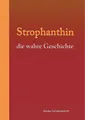 Strophanthin ~ Hauke Fürstenwerth ~  9783739213521
