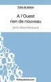 A l'Ouest rien de nouveau d'Erich Maria Remarque (Fiche de lecture): Analyse complète de l'oeuvre