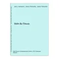 Hebt die Titanic Jameson, Jerry, Jason Robards  und Jason Robards: