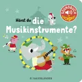 Hörst du die Musikinstrumente? (Soundbuch) mit schönen Melodien zum Zuhören u...