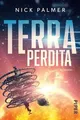 Terra Perdita (Terra 1): Roman | Actionreiche Science-Fi... | Buch | Zustand gut