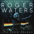 Audio Cd - Roger Waters - This Is Not A Drill - Live From Prague (2 Cd)  - Colum
