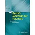 Dueck's Jahrmarkt der Futuristik Gesammelte Kultkolumnen