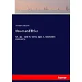 Bloom and Brier von William Falconer / hansebooks / Taschenbuch