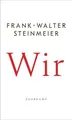 Wir: Ein eindringliches Plädoyer des Bundespr… | Steinmeier, Frank-Walter | Buch