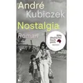 Nostalgia von André Kubiczek / Rowohlt Berlin / Buch