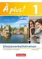 À plus ! - Nouvelle édition / Band 1 - Klassenarbeitstrainer mit Lösungen und Audio-Materialien: Klassenarbeitstrainer mit Lösungen und Audio-CD (À ... und 2. Fremdsprache - Ausgabe 2012, Band 1)