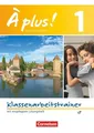 À plus! Nouvelle édition. Band 1. Klassenarbeitstrainer mit Lösungen und Audi...