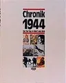 Chronik 1944 Tag für Tag in Wort und Bild von Lemcke, Jutta | Buch | Zustand gut