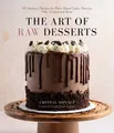 Crystal Bonnet The Art of Raw Desserts (Taschenbuch) (US IMPORT)