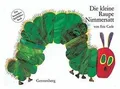 Eric Carle - German: Die kleine Raupe Nimmersatt ... | Buch | Zustand akzeptabel