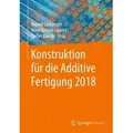 Konstruktion für die Additive Fertigung