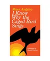 I Know Why the Caged Bird Sings, Angelou, Maya