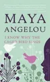 Maya Angelou I Know Why the Caged Bird Sings (Taschenbuch)