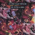 Zucchero Oro Incenso & Birra GATEFOLD NEAR MINT Polydor Vinyl LP