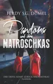 Pandora und ihre Matroschkas | Buch | 9783752847246