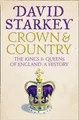Krone Und Land : A History Of England Through The Monarchy Dav