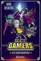 Galactic Gamers - Der Quantenkristall: Kinderbuch für Ju... | Buch | Zustand gut