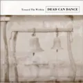 Dead Can Dance Towards the Within (Remastered) (CD) Remastered Album