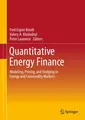 Fred Espen Benth (u. a.) | Quantitative Energy Finance | Buch | Englisch (2013)