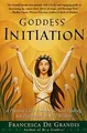 Goddess Initiation: A Practical Celtic Program for Soul-... | Buch | Zustand gut